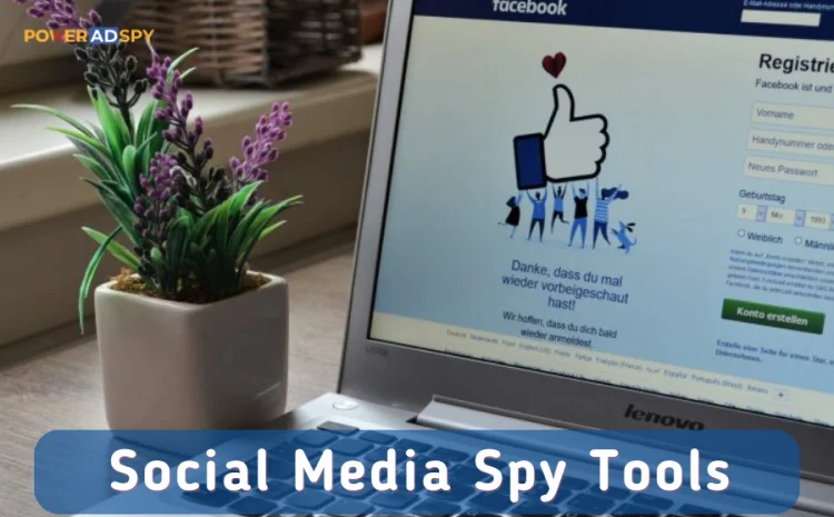 social-media-spy-tools-1-750x465