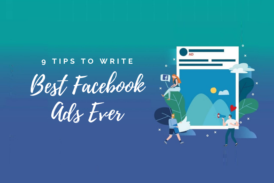 9-tips-to-write-the-best-facebook-ads-ever-poweradspy