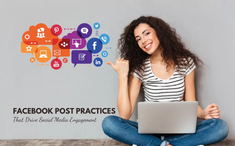 08-facebook-post-best-practices-that-drive-social-media-engagement