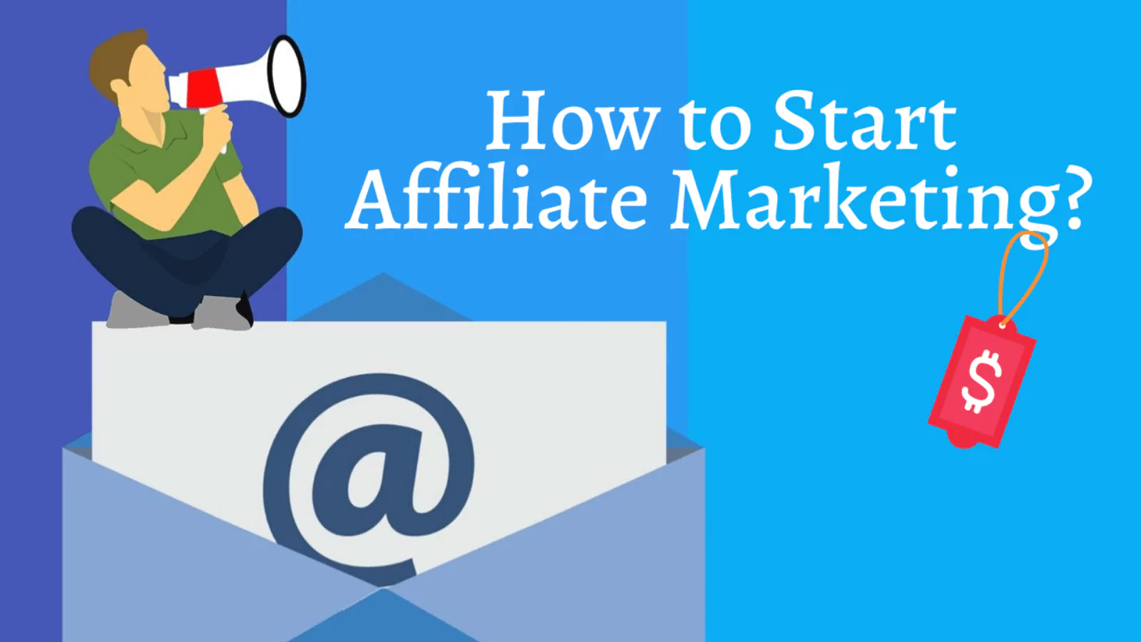 how-to-start-affiliate-marketing