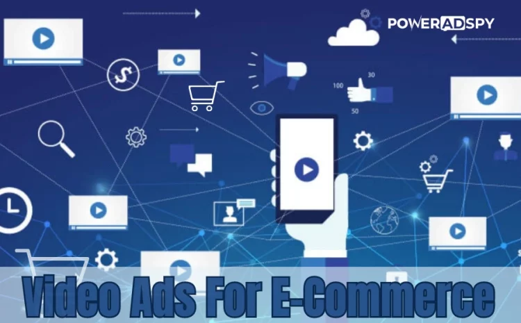 video-ads-for-ecommerce