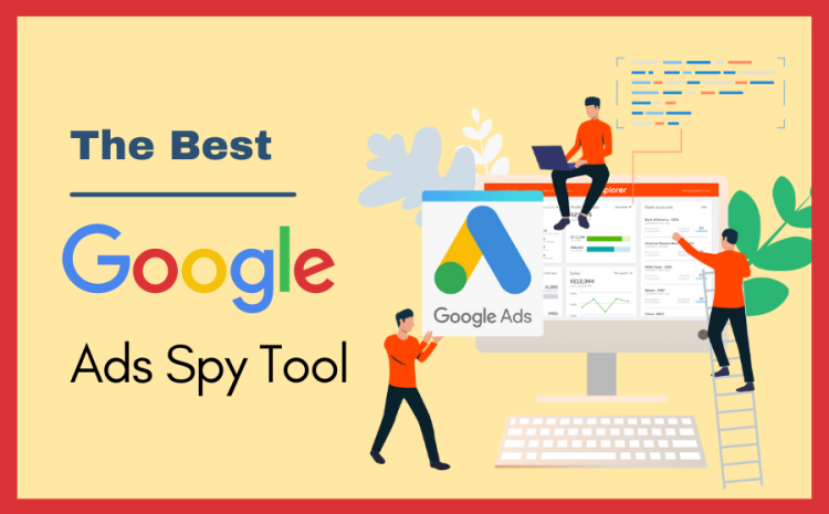 The-Best-Google-Ads-Spy-Tool1
