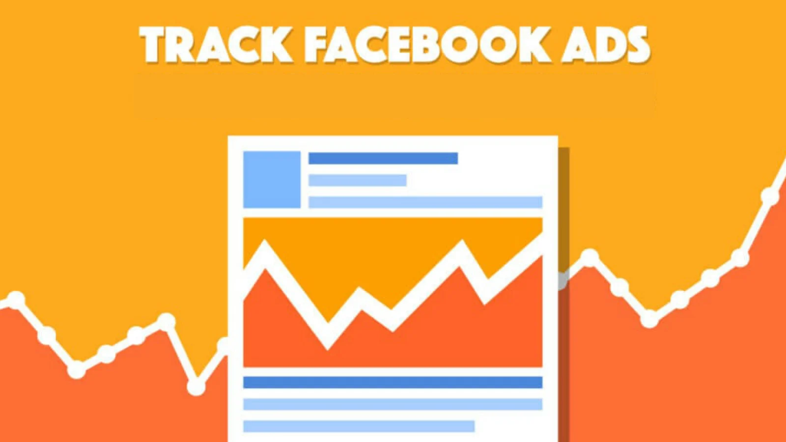 tracking-and-testing-optimize-your-facebook-ads