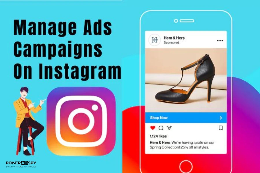 How To manage Instagram Ads Campaigns