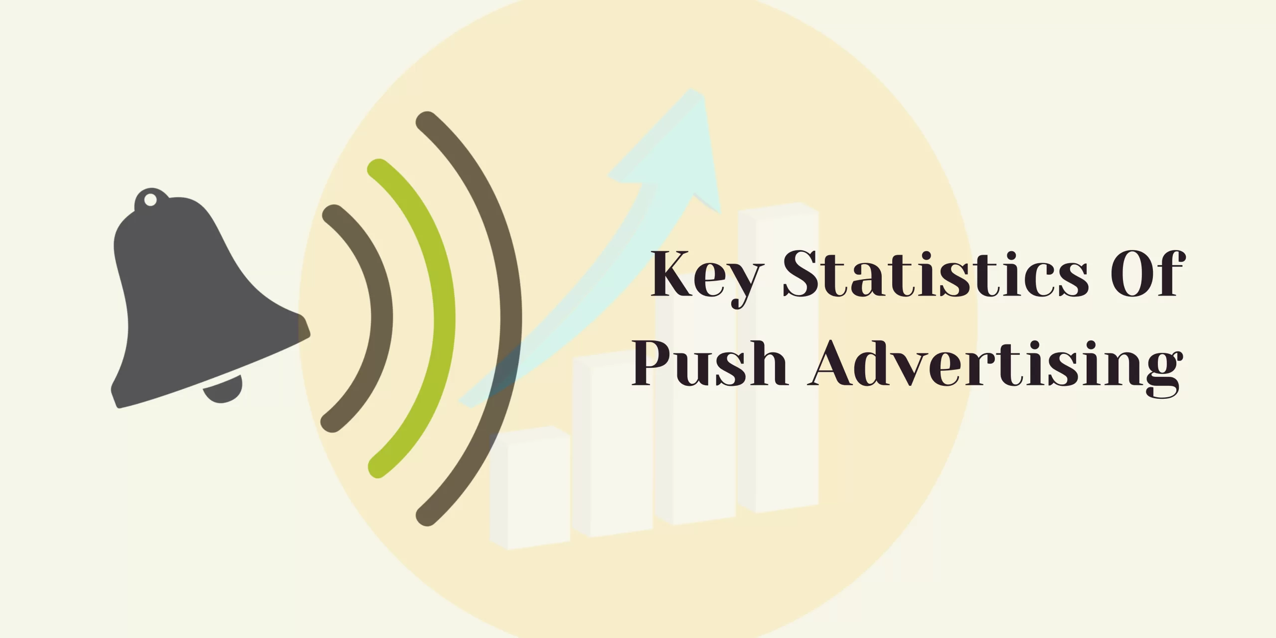 key statistics of push advertising