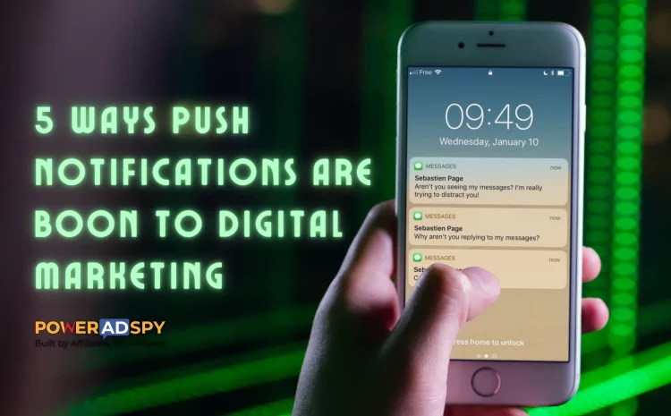5-Ways-Push-Notifications-Are-Boon-To-Digital-Marketing