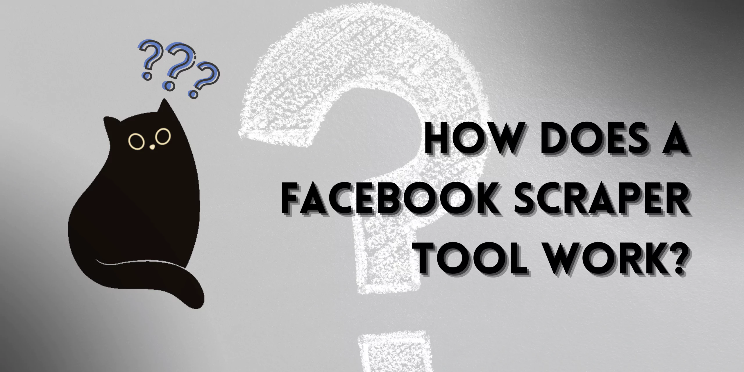 How-Does-A-Facebook-Scraper-Tool-Work
