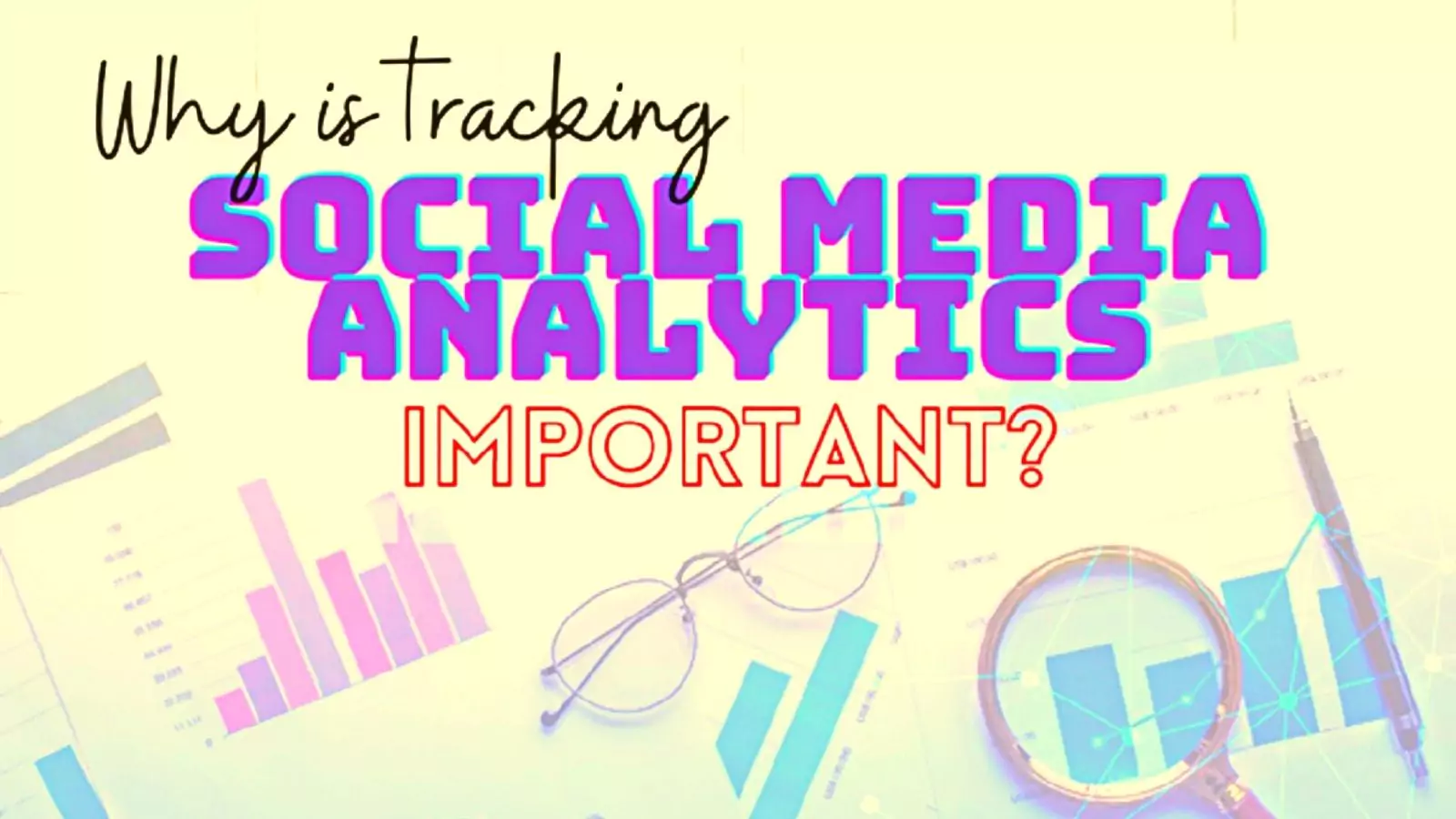 why-track-social-media-analytics