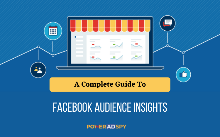 a-complete-guide-to-facebook-audience-insights