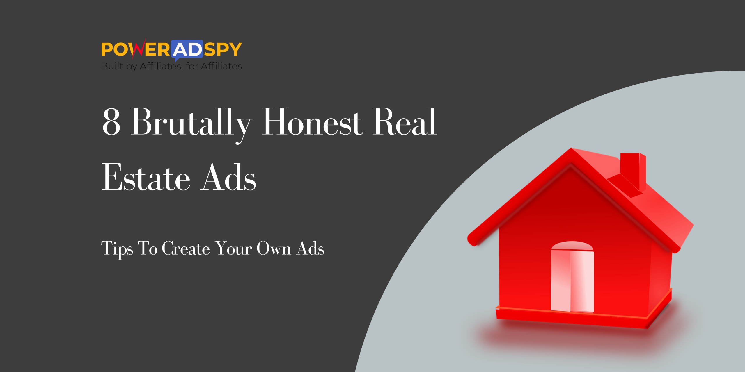 8-Brutally-Honest-Real-Estate-Ads-That-Converts