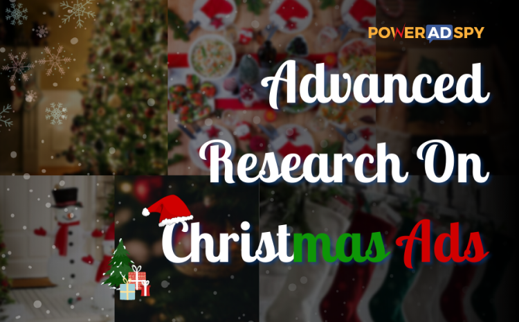advanced-research-on-Christmas-ads