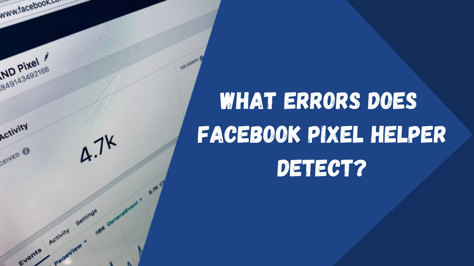 What-Errors-Does-Facebook-Pixel-Helper-Detect