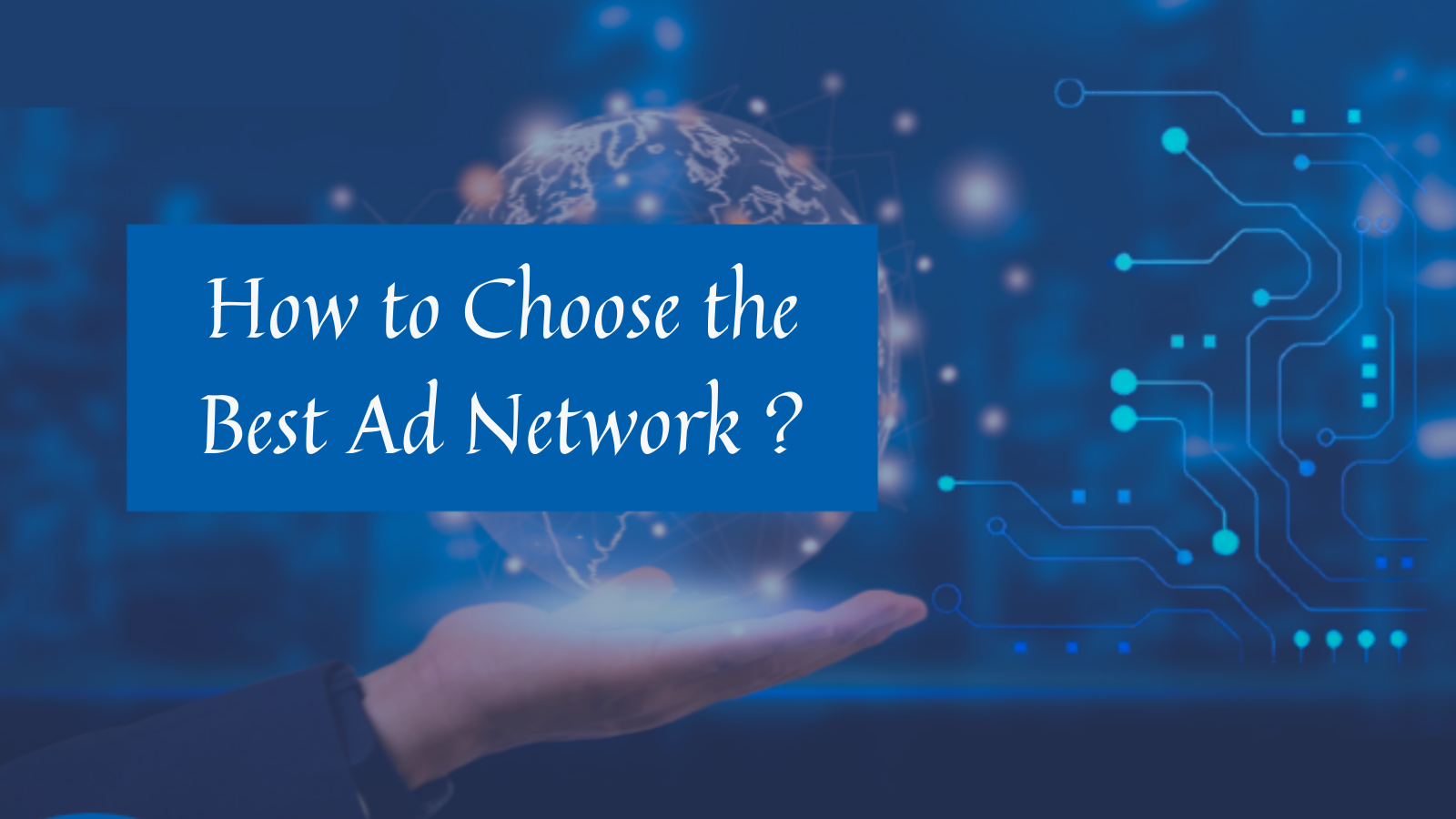 choose-the-best-ad-network-for-publisher
