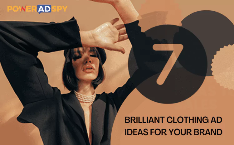 7 brilliant tips for clothing ads to grow business online
