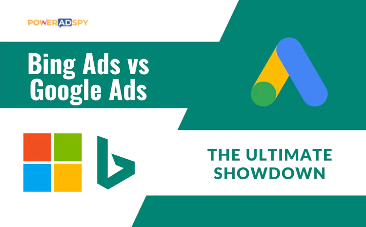 bing-ads-vs-google-ads-the-ultimate-showdown