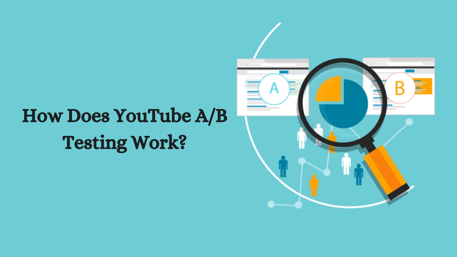 how-does-youtube-ab-testing-work