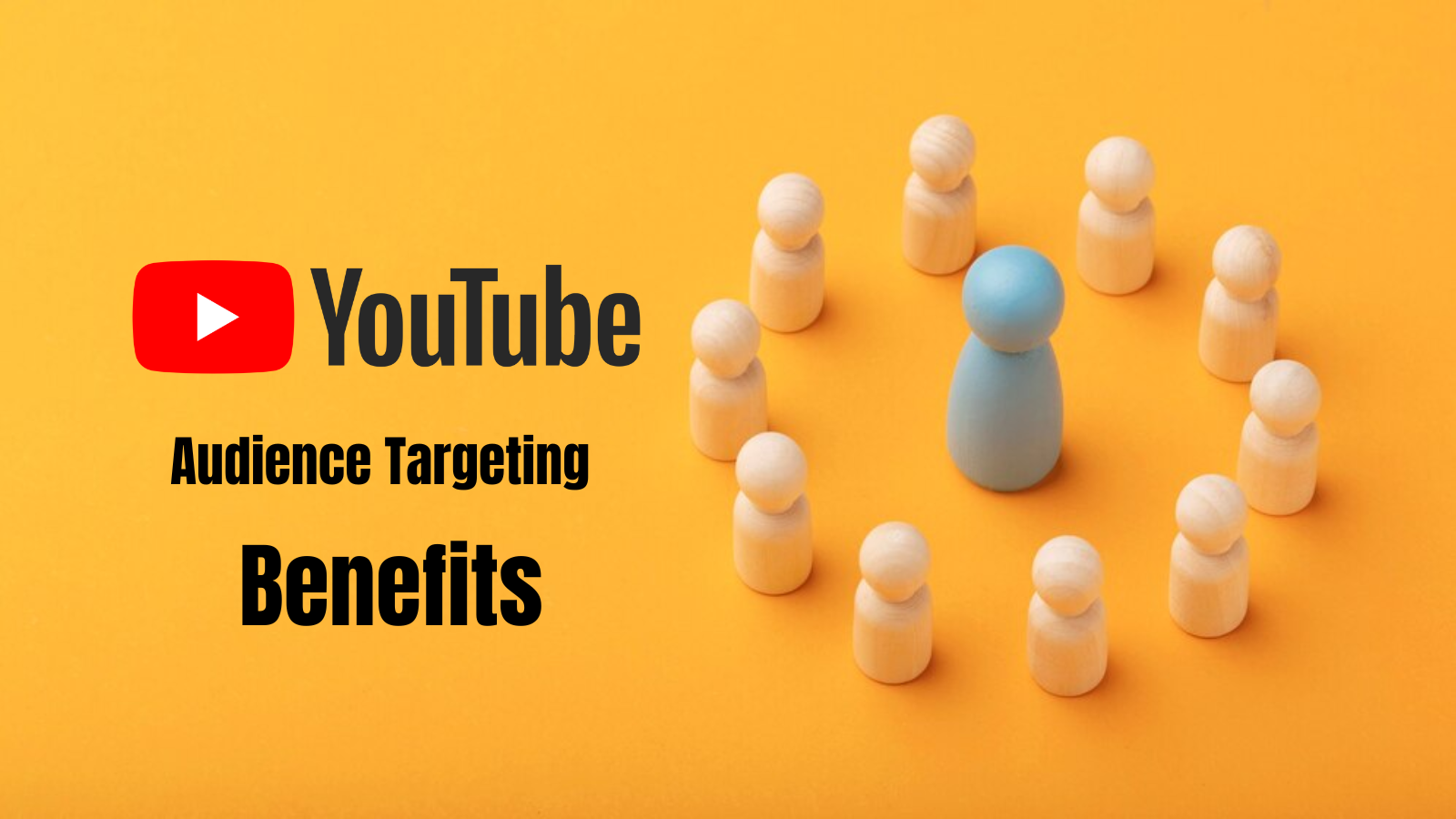youtube-audience-targeting-benefits