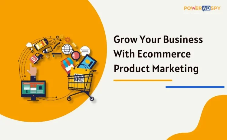 ecommerce-product-marketing