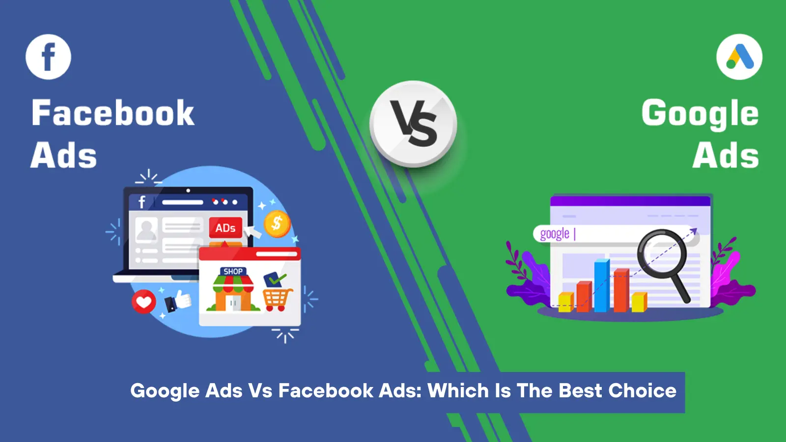 google-ads-vs-facebook-ads-which-is-the-best-choice