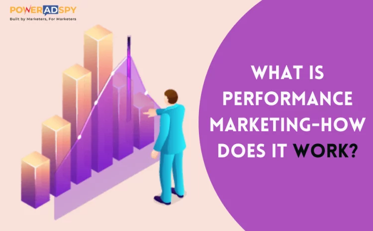 what-is-performance-marketing-why-and-how-to-start-today
