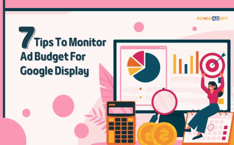 Monitor-Ad-Budget-For-Google-Display