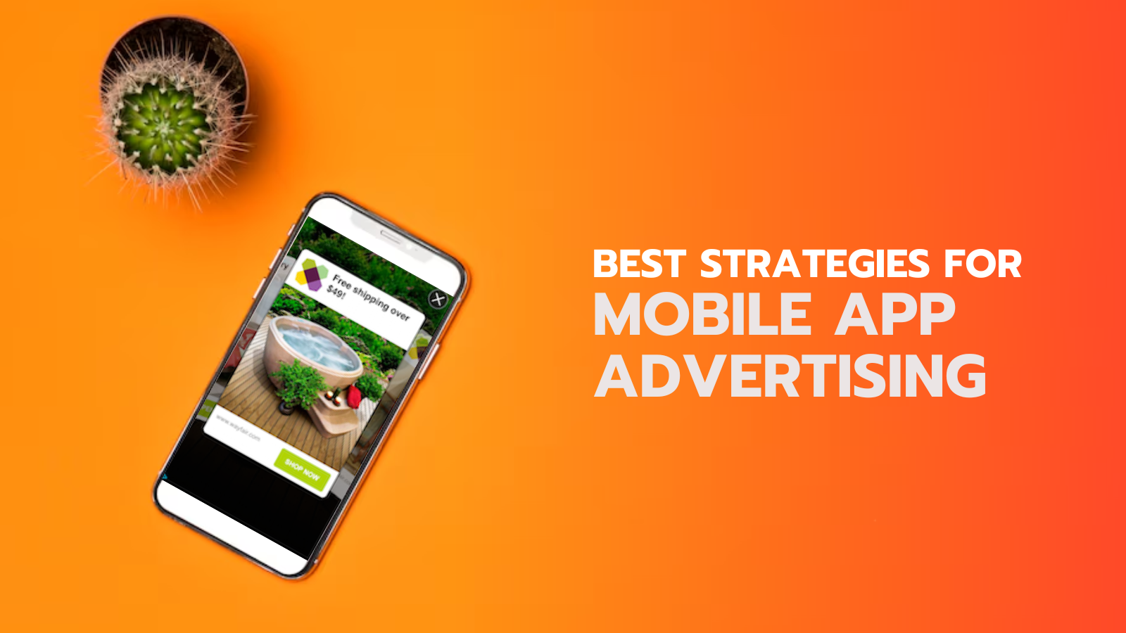 mobile-app-advertising-strategies