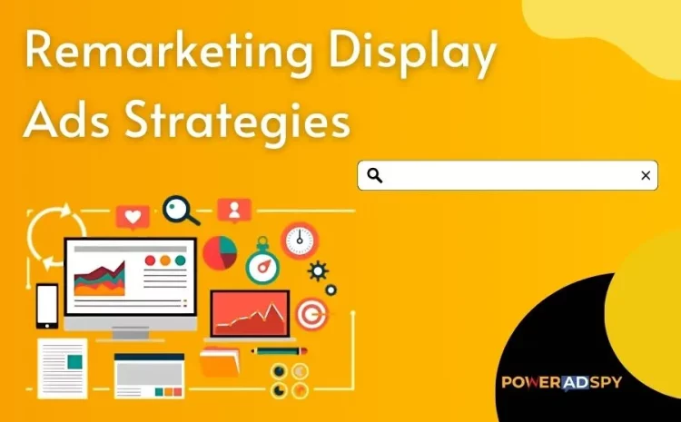 remarketing-display-ads-strategies