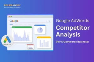 Google-adwords-competitor-analysis-for-ecommerce-business