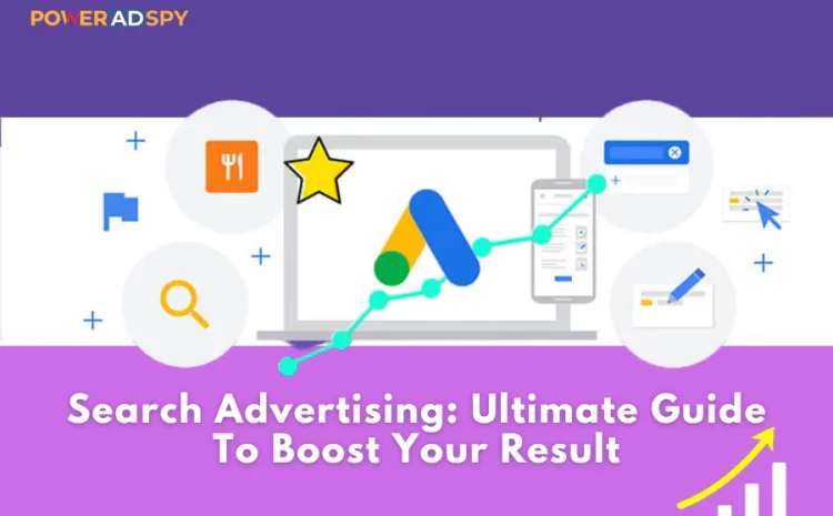 Search-Advertising-Ultimate-Guide-To-Boost-Your-Result