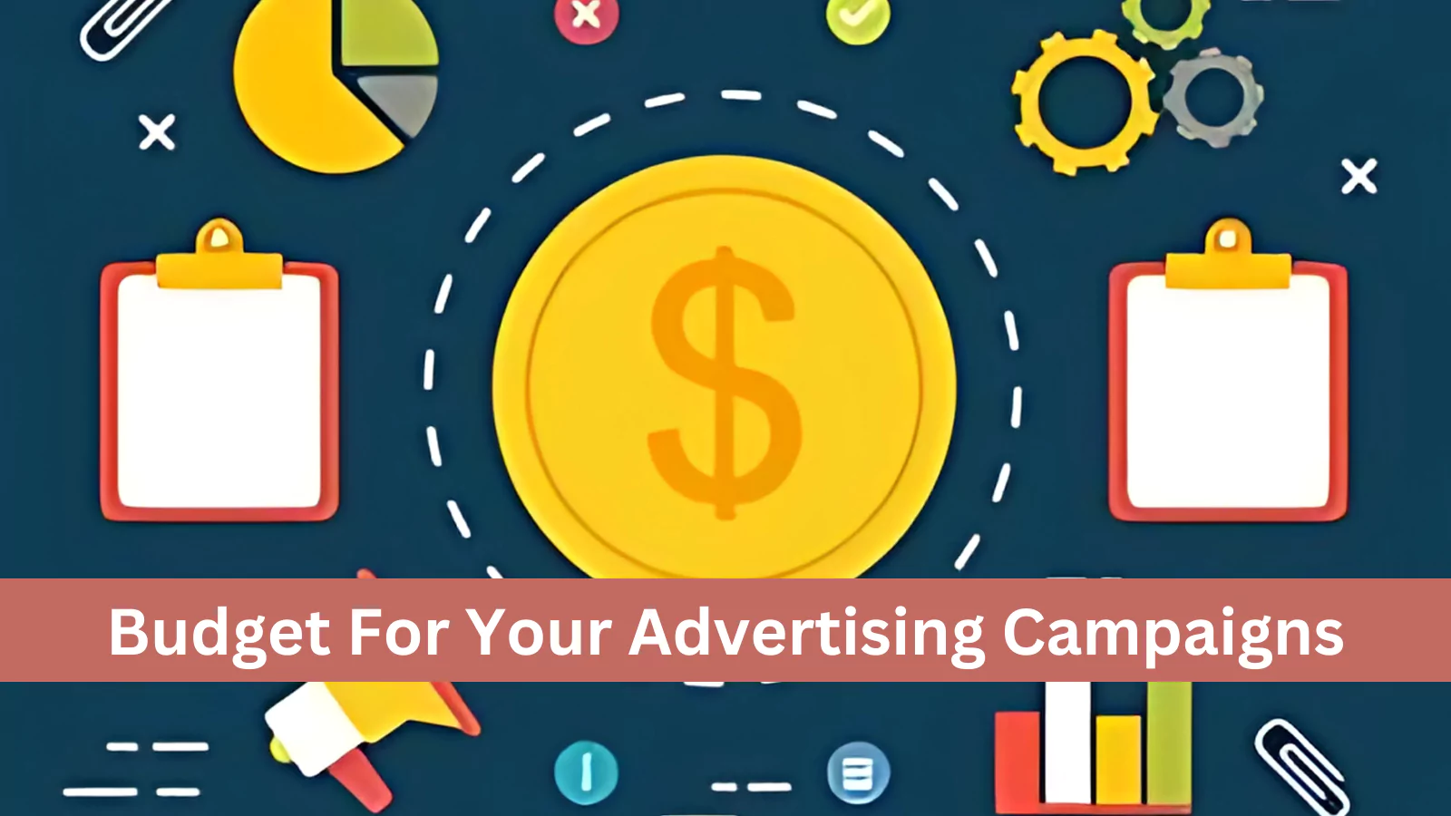 Budget-For-Your-Advertising-Campaigns