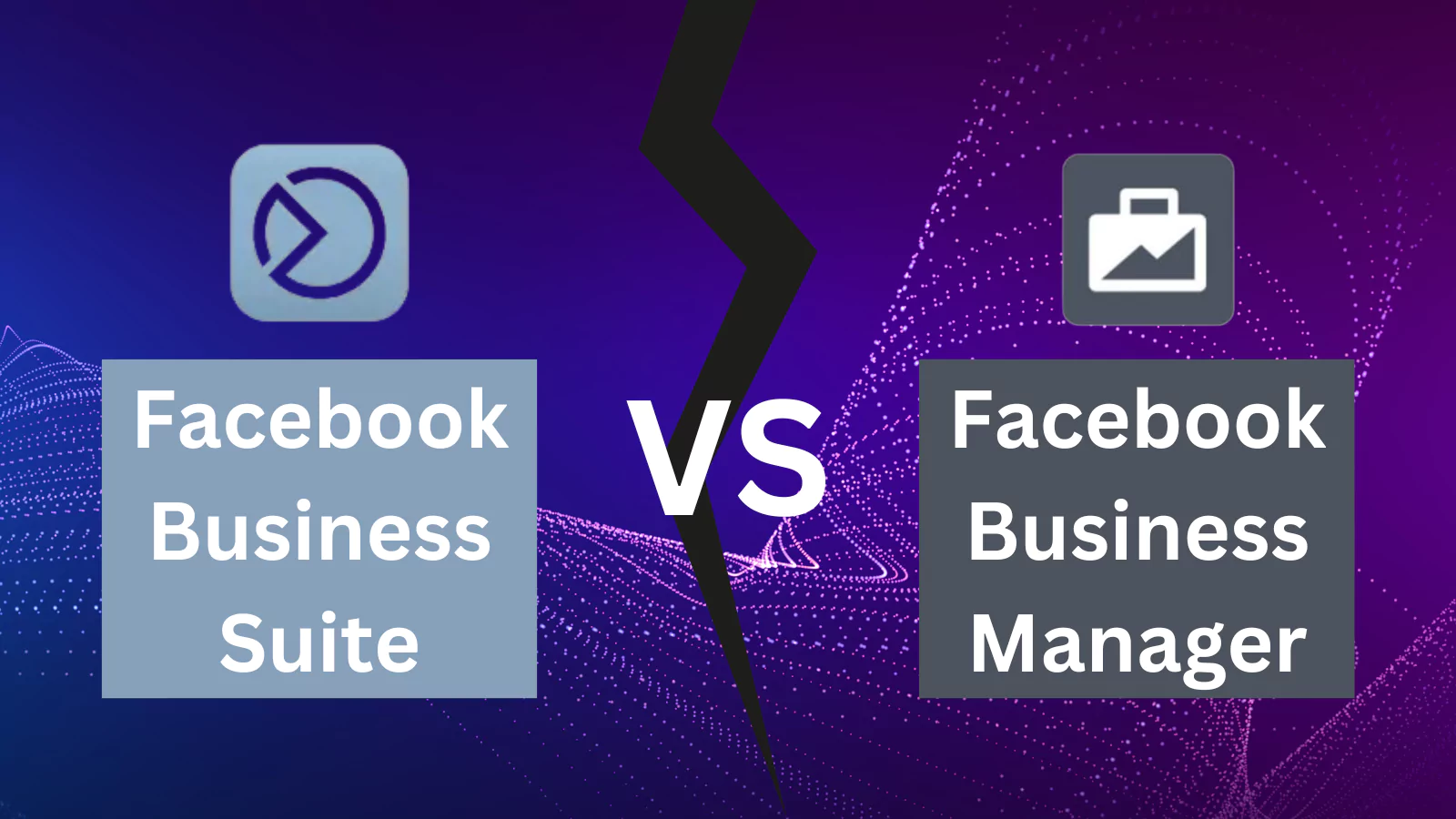 Facebook-Business-Suite-Vs.-Business-Manager