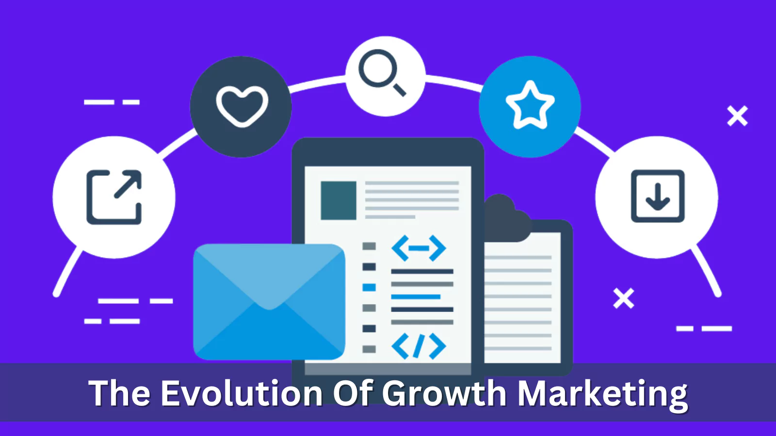 The-Evolution-Of-Growth-Marketing