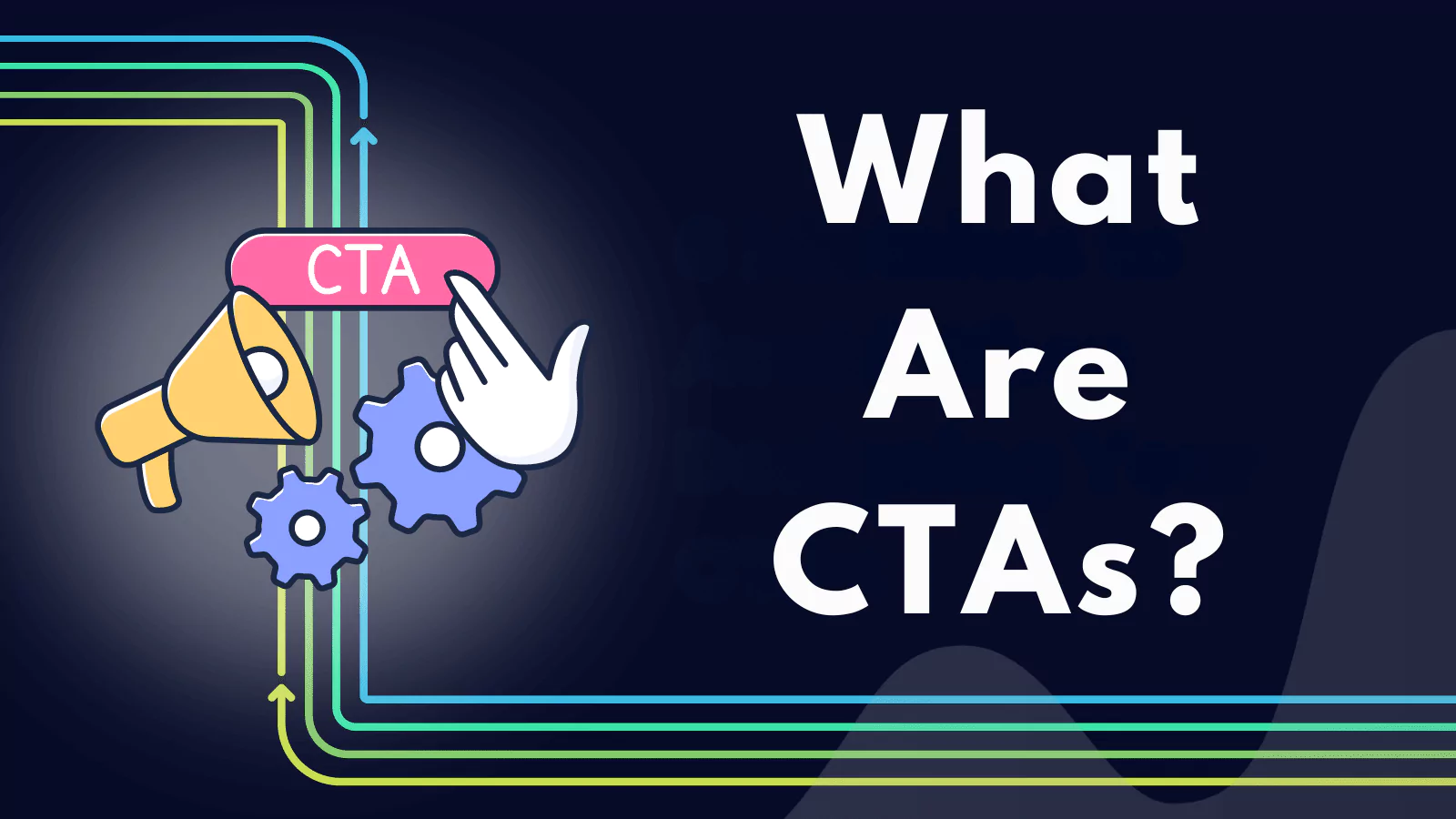 What-Are-CTAs