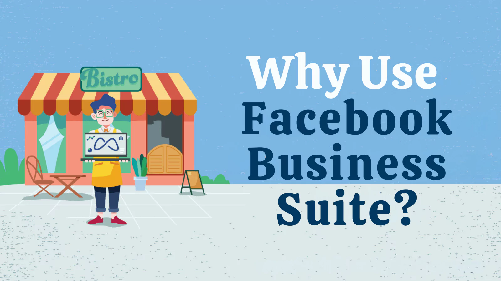 Why-Use-Facebook-Business-Suite