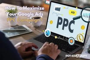 how-to-maximize-your-google-ads-ppc-campaign