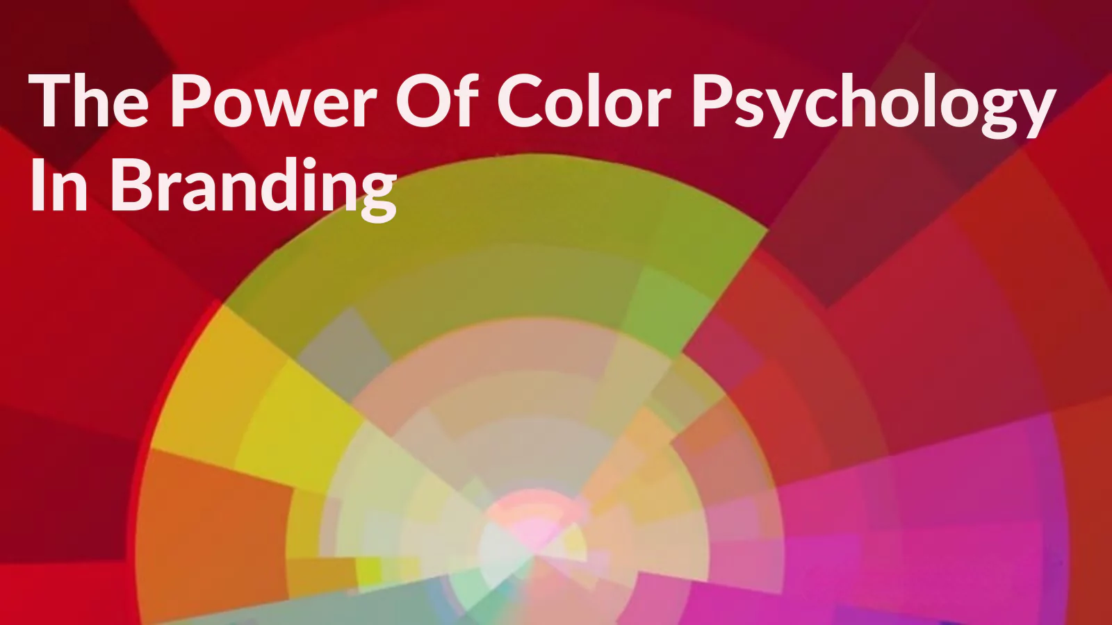 The-Power-Of-Color-Psychology-In-Branding