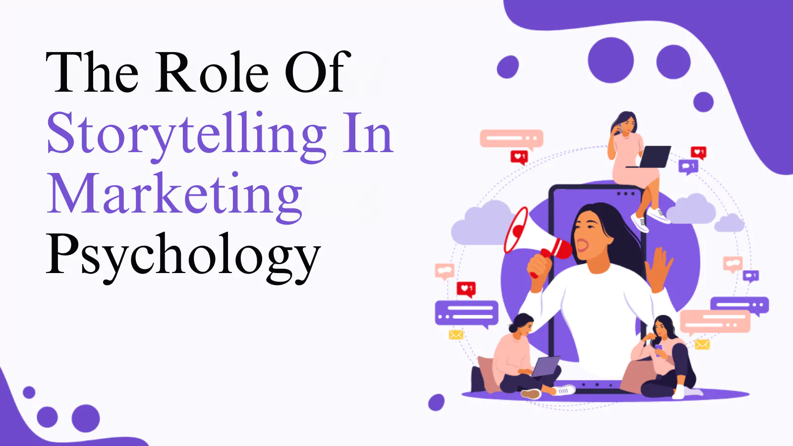 The-Role-Of-Storytelling-In-Marketing-Psychology