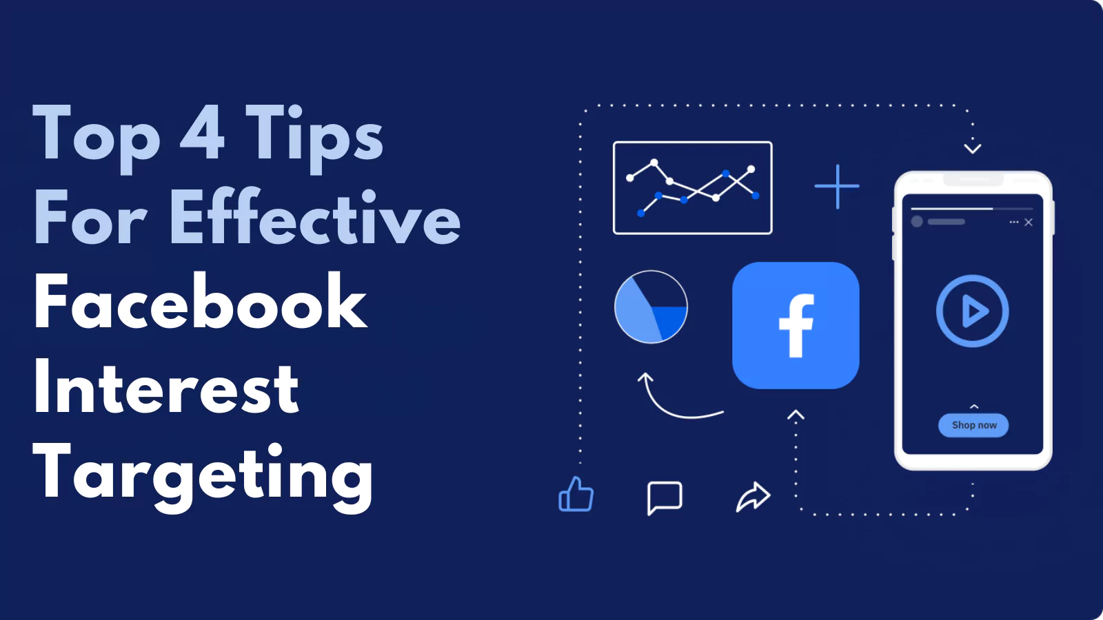 Top-4-Tips-For-Effective-Facebook-Interest-Targeting