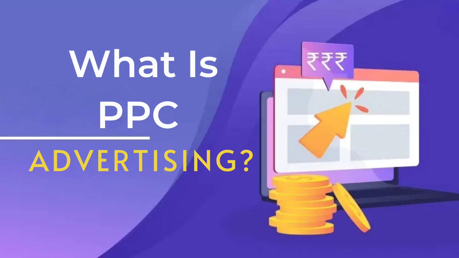 What-Is-PPC-Advertising