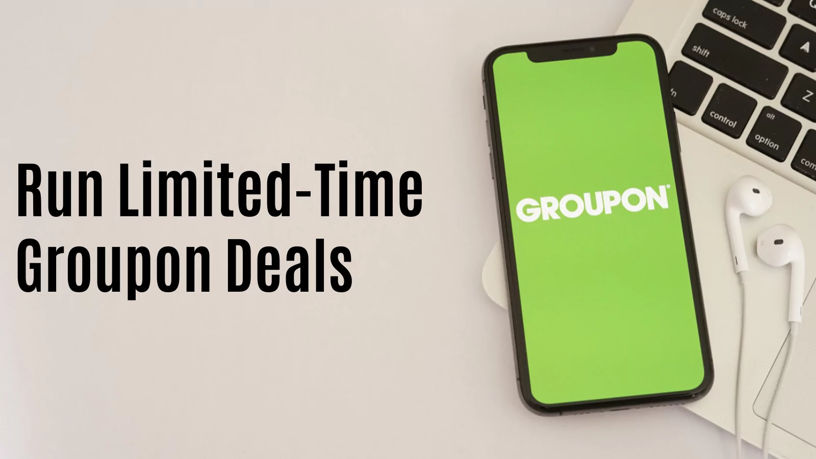 run-limited-time-groupon-deals