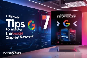 7-ultimate-tips-to-master-the-google-display-network