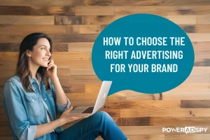 how-to-choose-right-advertising-for-your-brand