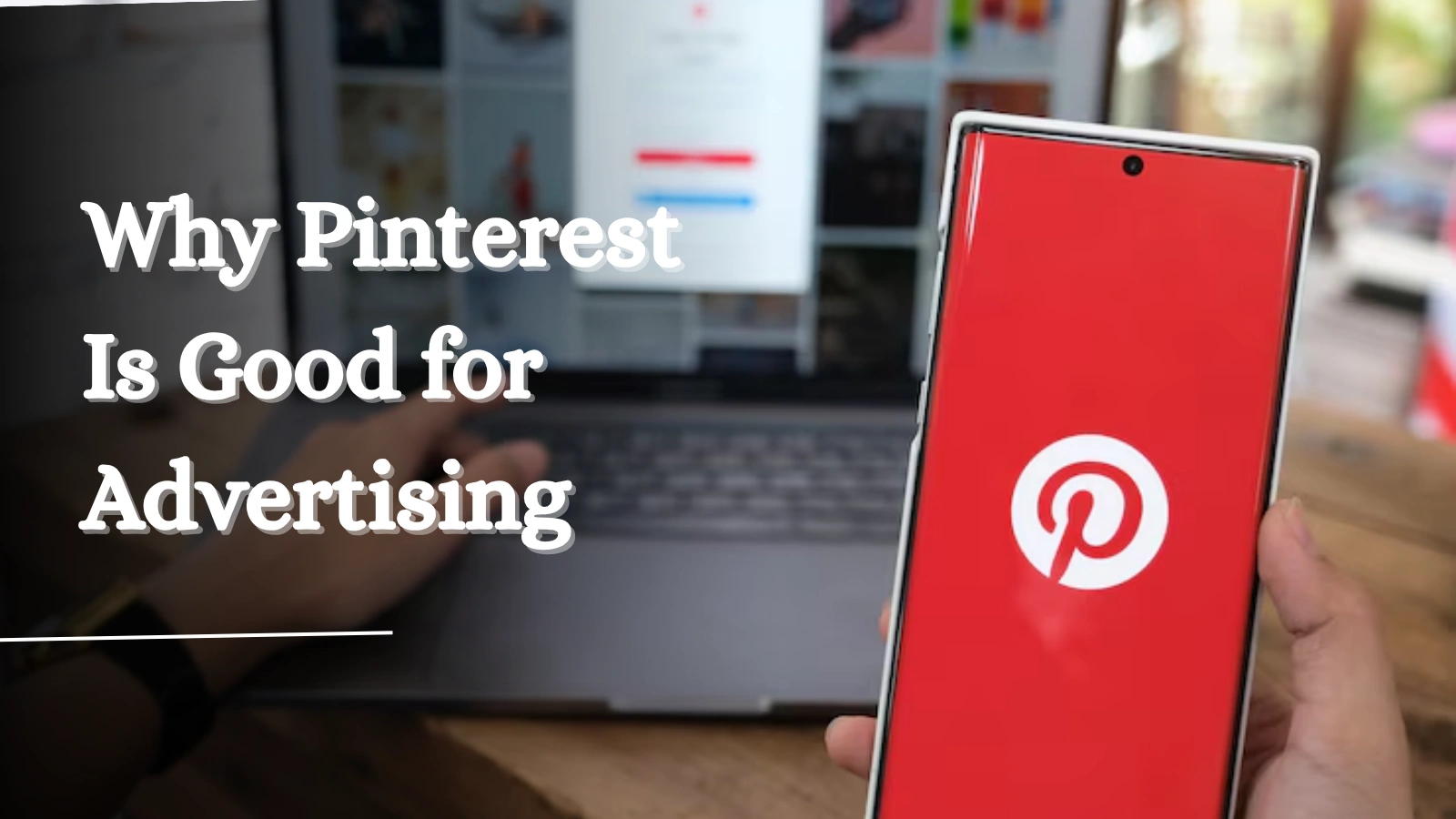 10 Reasons Why Pinterest Is Good For Advertising is-pinterest-good for-advertising