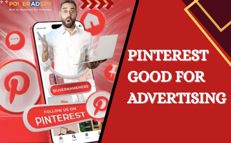 is-pinterest-good for-advertising