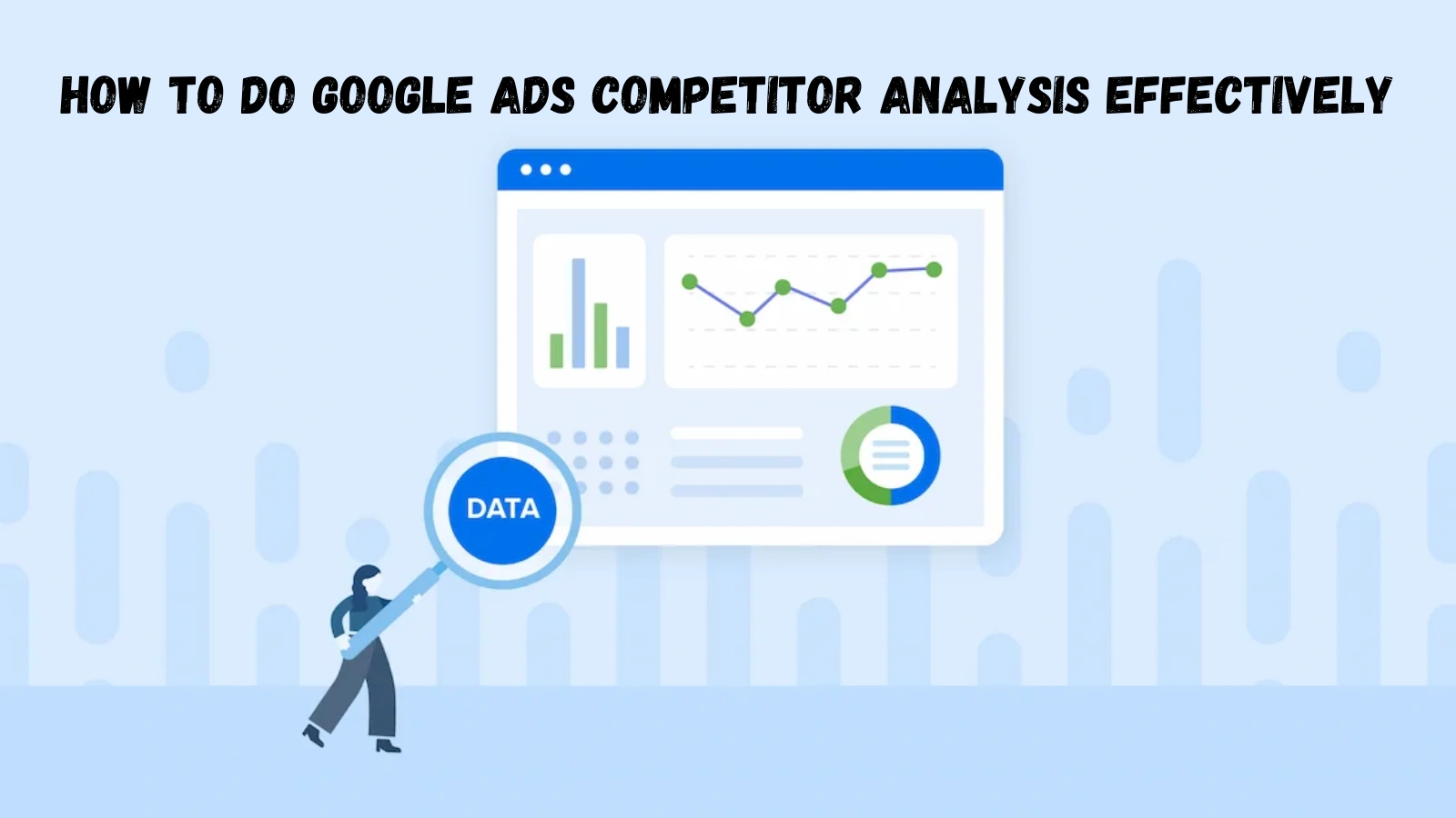 google-ads-competitor-analysis-effectively