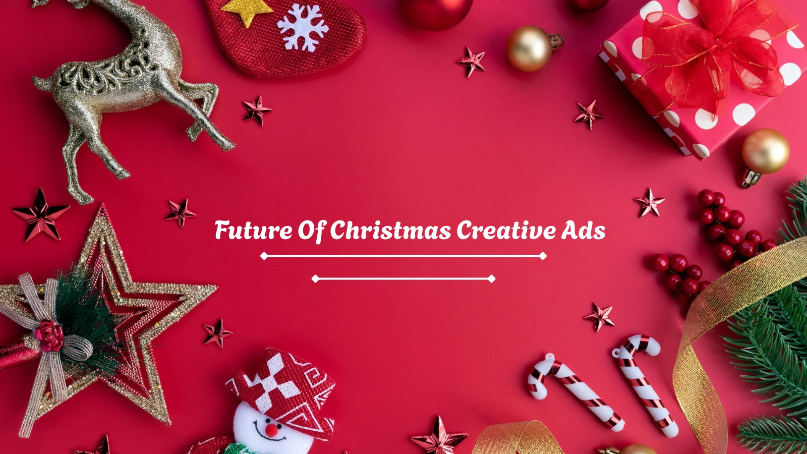 future-of-christmas-creative-ads
