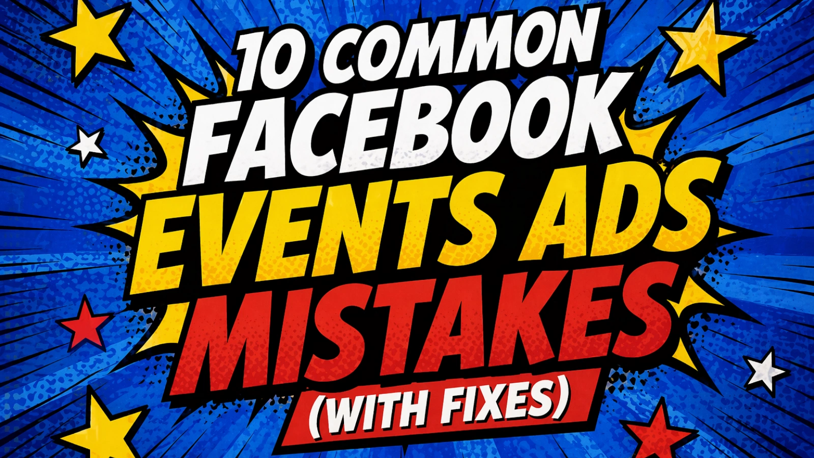 10-common-facebook-events-ads-mistakes-with-fixes