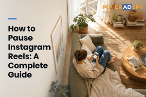 How to Pause Instagram Reels: A Complete Guide